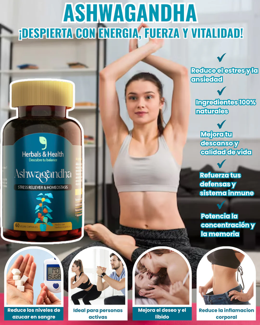 ASHWAGANDHA™ - Reduce el Estrés - Mejora el Sueño - Reduce el Cortisol